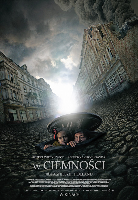 Słów kilka o najnowszym filmie Agnieszki Holland „W Ciemności”