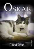 Oskar. Kot, który przeczuwa śmierć