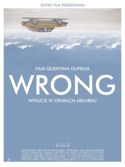 Wrong (2012, reż.Quentin Dupieux)