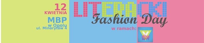 Modne Czytanie! Literackie Fashion Day