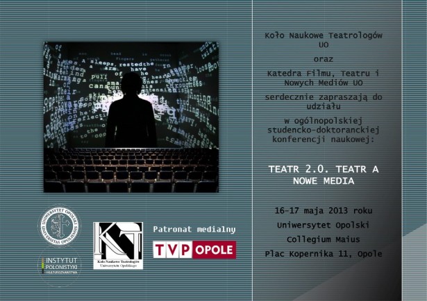 “Teatr 2.0. Teatr a Nowe Media”
