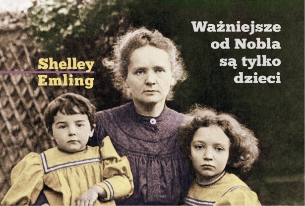 O Skłodowskiej-Curie inaczej