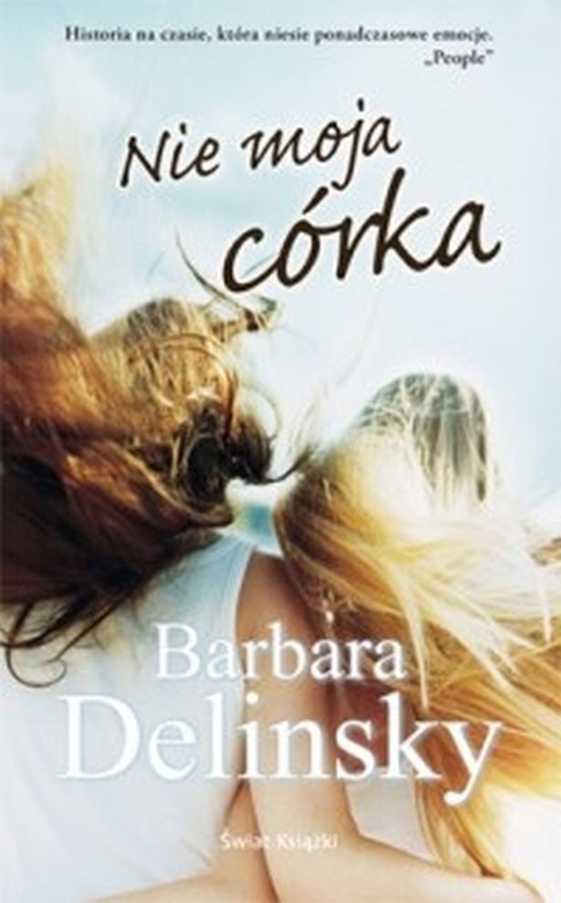 „Nie moja córka” Barbara Delinsky