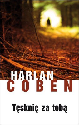 Harlan Coben w nie najlepszej formie