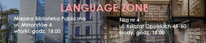 Language ZONE- teraz 2 razy w tygodniu