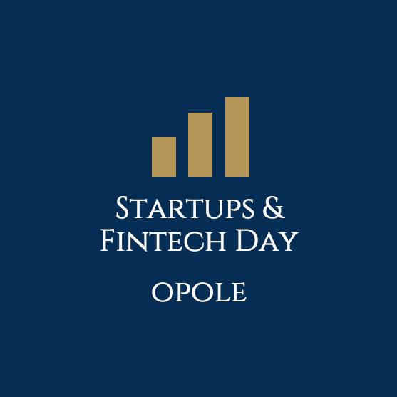 ,,Opole Startups and Fintech Day”